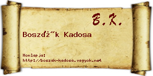 Boszák Kadosa névjegykártya